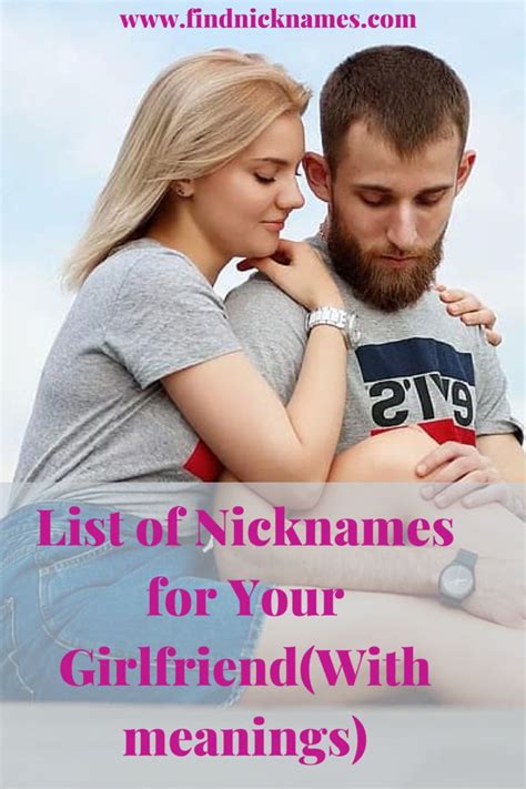 100 Lovely Nicknames For Your Girlfriend With Meanings Find