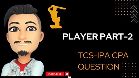 Player PART 2 TCS XPLORE IPA CPA JAVA OOPS CODING QUESTIONS YouTube