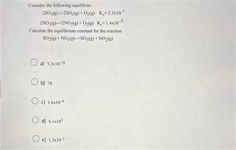 Solved Consider The Following Equilibria So G So G