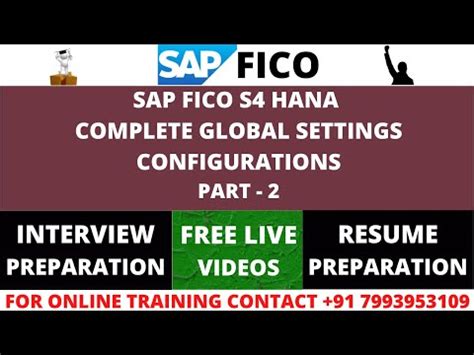 SAP S4 HANA COMPLETE GLOBAL SETTINGS CONFIGURATIONS PART 2 SAP