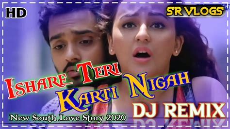 Ishare Teri Karti Nigah Dj Remix Romentic Love Story New