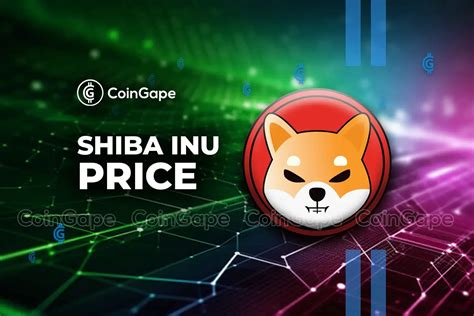 SHIB Price Prediction This Is Why Shiba Inu Coin Can Hit 0 0001