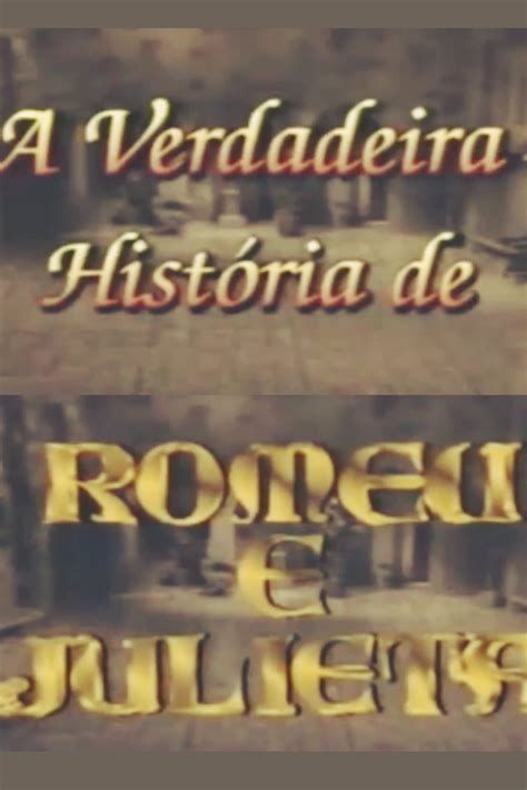 Verdadeira História De Romeu E Julieta Resumo LIBRAIN