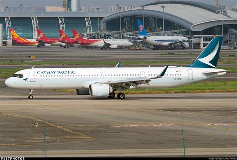 B Hpe Airbus A Nx Cathay Pacific Airways Zggg Rwy Jetphotos