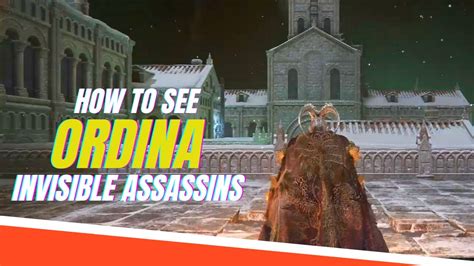 How To See Invisible Black Knife Assassin In Ordina Liturgical Town Youtube