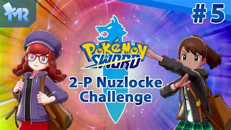 Pokémon Sword 2 Player Nuzlocke Challenge 5 YouTube