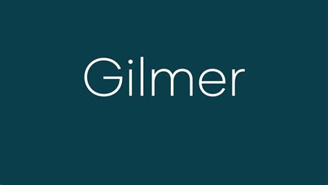 Gilmer Font Free Download