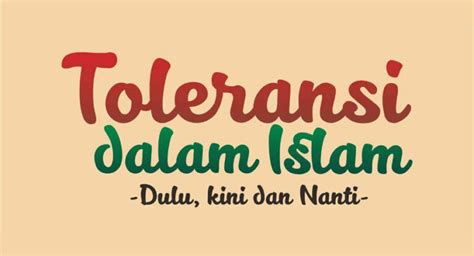 Makalah Toleransi Menurut Islam Dan Implementasinya Dalam Kehidupan