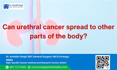 Can Urethral Cancer Spread To Other Parts Of The Body