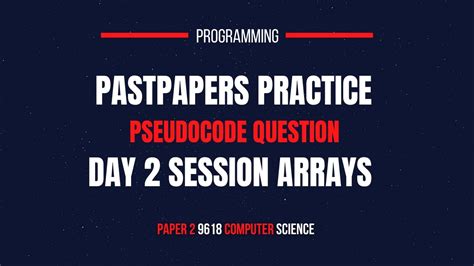 Past Papers Practice Question 9618 Pseudocode Questions Array