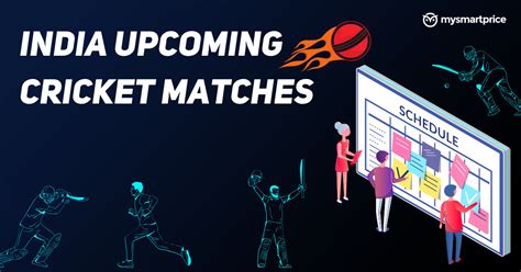 India Cricket Upcoming Matches 2024 2025 Full Schedule Fixtures And More