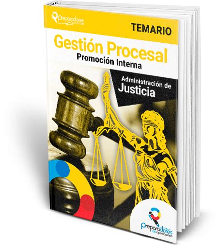 Oposiciones Gesti N Procesal Preparadores De Oposiciones