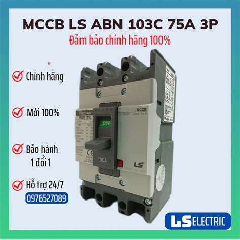 MCCB LS ABN103C 75A 3P 22kA Shopee Việt Nam