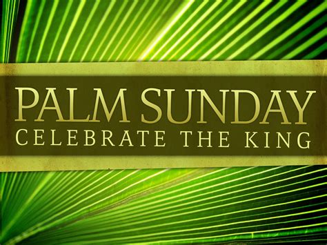 Palm Sunday Happy Palm Sunday Palm Sunday Quotes Psalm Sunday