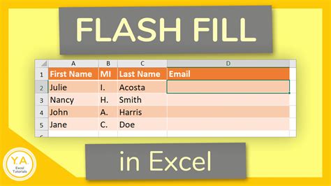 Excel Tutorial On What Flash Fill Is And How To Use Flash Fill In Excel