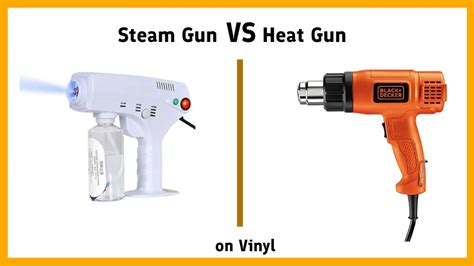 Steam Gun VS Heat Gun on Vinyl: 6 Major Factors [Covered]