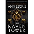 The Raven Tower: Leckie, Ann: 9780316388702: Amazon.com: Books