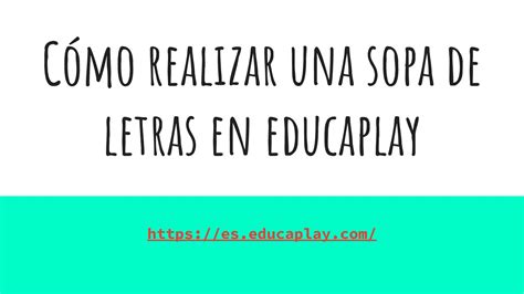 Calam O Como Crear Una Sopa De Letras En Educaplay