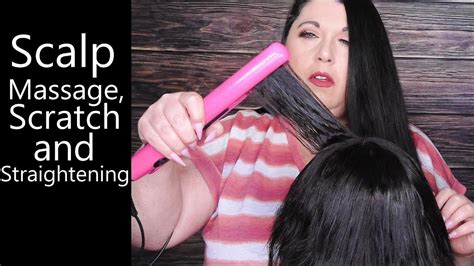 Asmr Relaxing Scalp Massage Scratch And Hair Straightening Long