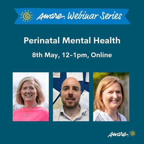 Aware On Linkedin Join Us For Our Free May Webinar On Perinatal Mental