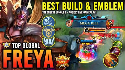 Strongest Jungler Freya Best Build And Emblem 2023 Top Global Freya Gameplay Mobile Legends