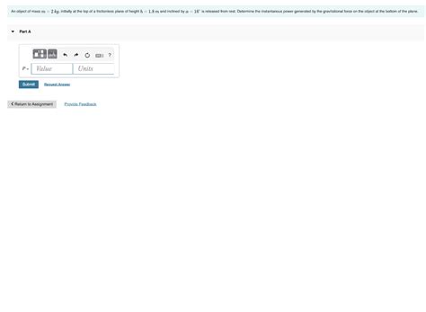 Solved An object of mass m = 2 kg, initially at the top of a | Chegg.com 