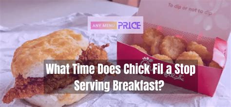 What Time Does Chick Fil A Stop Serving Breakfast Amp