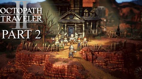 Octopath Traveler Ii Walkthrough Part The Traveler S Bag Partitio