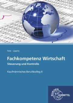 Fachkompetenz Wirtschaft Steuerung Und Kontrolle Kaufm Nnische