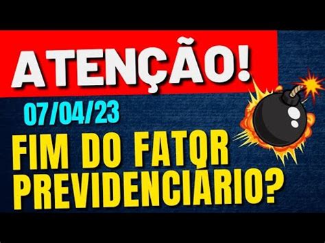 SAIU NOVA REVISÃO FIM DO FATOR PREVIDENCIÁRIO Veja quem tem Direito