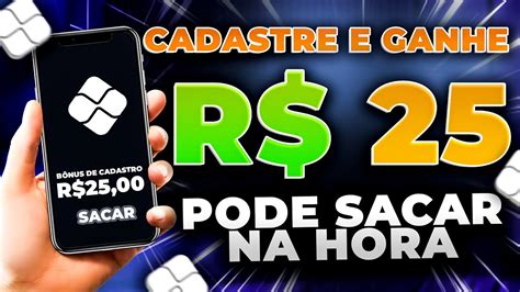 GANHE R 25 00 REAIS NO CADASTRO VIA PIX NOVO APP PAGANDO POR