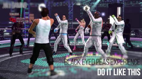 Black Eyed Peas Experience Do It Like This Dlc Youtube