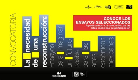 La necesidad de una reconstrucción Ensayos ganadores Teatro UNAM