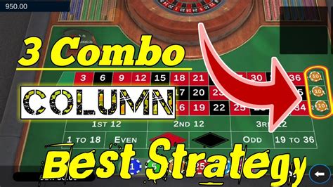 3 Columns Best Strategy Roulette Strategy To Win Roulette