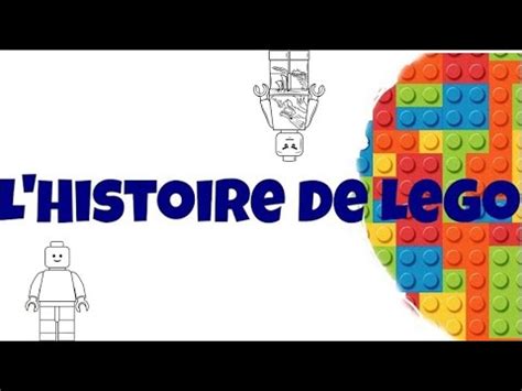 L Histoire De Lego YouTube