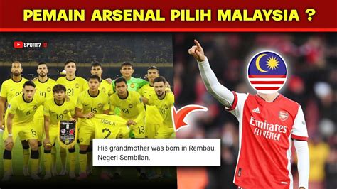 Malaysia Bakal Naturalisasi Pemain Arsenal Ini Untuk Perkuat Harimau