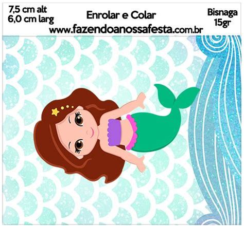 Bisnaga Brigadeiro 15gr Sereia Cute Kit Festa Fazendo A Nossa Festa