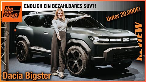 Dacia Bigster Endlich Ein Bezahlbares Suv Unter Review