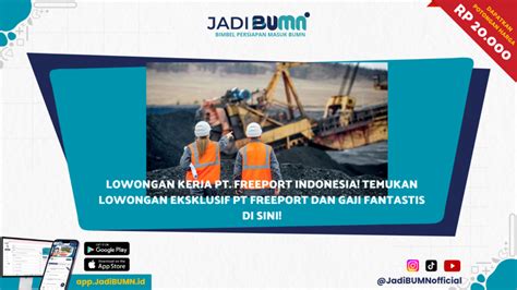 Lowongan Kerja PT Freeport Indonesia Temukan Lowongan