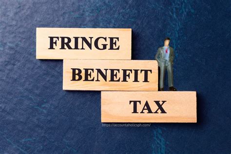 Unlocking The Secrets Of Fringe Benefits Tax