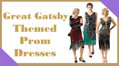 Great Gatsby Themed Prom Dresses Get Prom Ready With Dresses That Wow