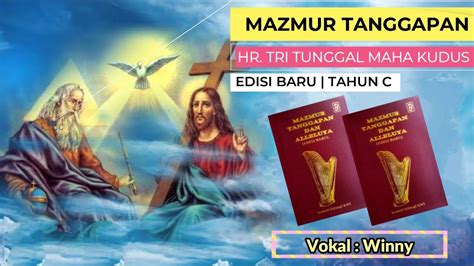 Mazmur Tanggapan Hari Raya Tritunggal Maha Kudus Edisi Baru Tahun