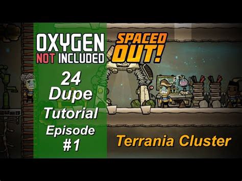 Duplicant Fast Start Tutorial Ep Oxygen Not Included Spaced Out