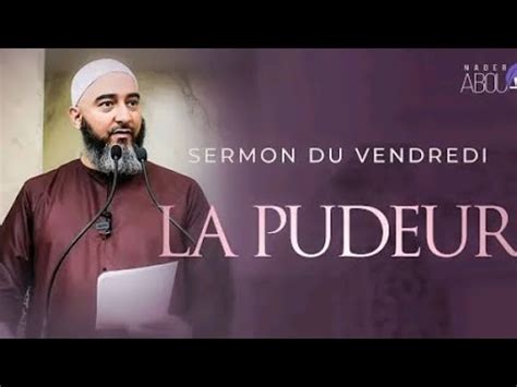 La Pudeur Rappels Imam Nader Abou Anas Youtube