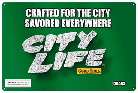 City Life Sign - Good Times Rewards