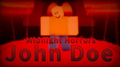 Midnight Horrors John Doe Youtube