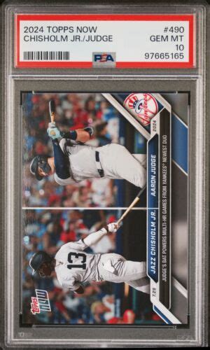 Jazz Chisholm Jr Aaron Judge 2024 Topps Now 490 Yankees 165 PSA 10