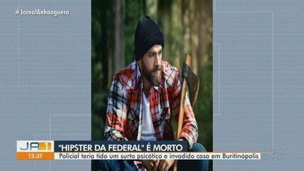 Quem Foi O Hipster Da Federal Goi S G