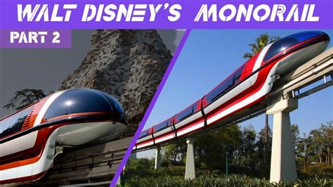 Walts Disneyland Monorail Part 2 History Youtube