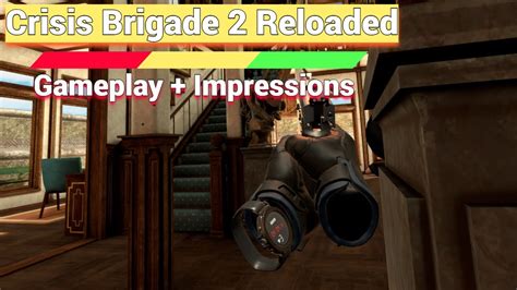 Oculus Meta Quest Crisis Brigade Reloaded Gameplay Impressions